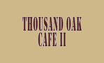 Thousand Oak Cafe II