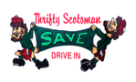 Thrifty Scotsman Drive In