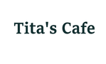Tita's Cafe