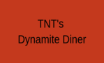 TnT Dynamite Diner