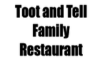 Toot and Tell Family Restaurant