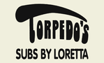 Torpedo Subs By Loretta