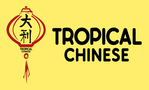 Tropical Chinese Restaurant