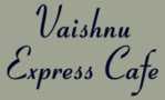 Vaishnu Express Cafe