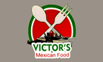 Victor's Mexican Food