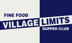 Village Limits Supper Club