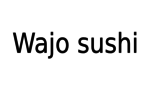 Wajo Sushi