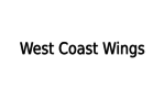 West Coast Wings