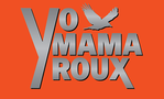 Yo Mama Roux