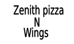 Zenith pizza N Wings