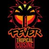 Fever Tropical Cuisine
