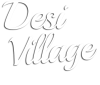 Desi Village
