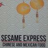 Sesame Express Chinese & Mexican Food
