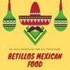 Betillos Mexican Food