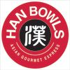 Han Bowls Asian Gourmet Express