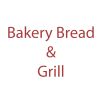 Bakery Bread & Grill