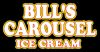 Bill's Carousel Ice Cream