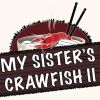 My Sister's Crawfish II