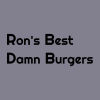 Ron's Best Damn Burgers