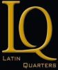 Latin Quarters Specialties!