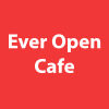 Ever Open Cafe