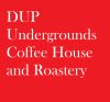 DUP Undergrounds Coffee House and Roastery