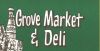 Grove Market and Deli