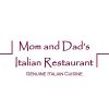 Mom and Dad's Italian Restaurant
