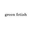 green fetish