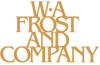 W.A Frost and Company