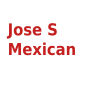 Jose S Mexican Restaurant