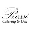 Rossi Catering & Deli