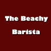 The Beachy Barista