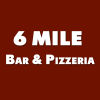 6 Mile Bar & Pizzeria