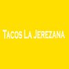 Tacos La Jerezana