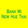 Banh Mi New Hue Thai