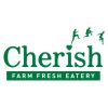 Cherish Farm Fresh Eatery