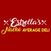 Estrella's Nacho Average Deli
