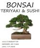 Bonsai Teriyaki & Sushi