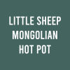 Little Sheep Mongolian Hot Pot