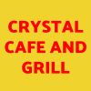 Crystal Cafe and Grill