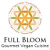 Full Bloom Gourmet Vegan Cuisine
