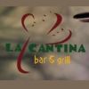 La Cantina Bar N Grill