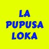 La Pupusa Loka