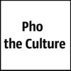 Pho the Culture