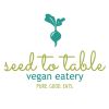 Seed to Table Vegan Eatery