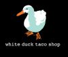 White Duck Taco Shop