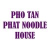 Pho Tan Phat Noodle House