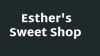 Esther's Sweet Shop