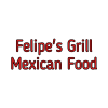 Felipe's Grill Mexican Food